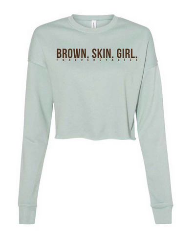 Brown Skin Girl Crop Sweatshirt- Rustic Blue