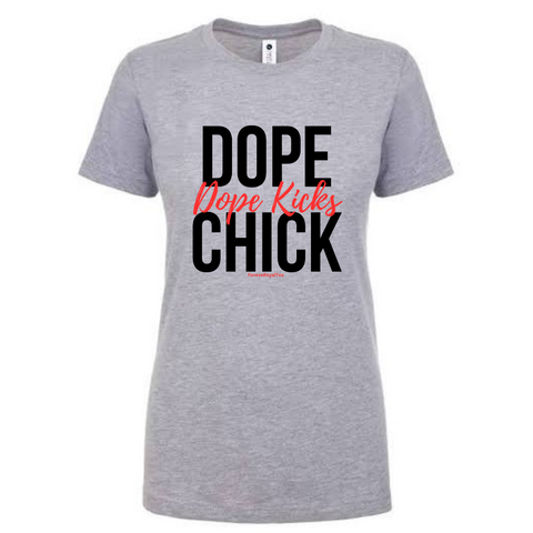 Dope Chick Dope Kicks