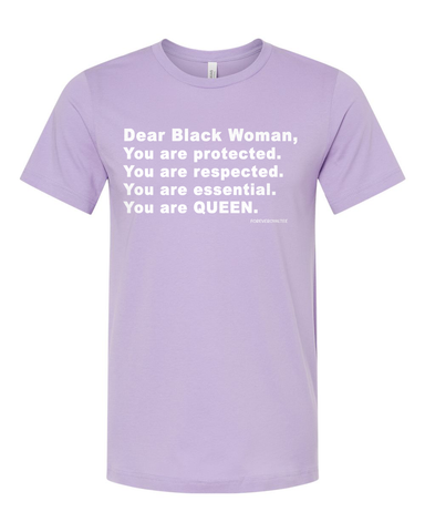 “Dear Black Woman” Tee- Lavender
