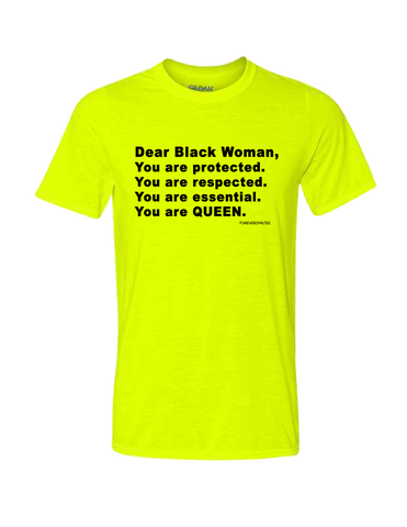 “Dear Black Woman” Tee- Neon